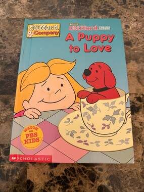 Clifford the Big Red Dog: A Puppy to Love (Scholastic Hardcover)